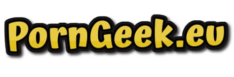 porn geek.com|MrPornGeek